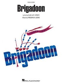 Brigadoon: Vocal Score