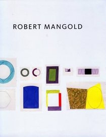 Robert Mangold: Drawings and Works on Paper 1965-2008