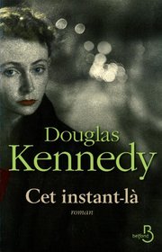 Cet instant-là (French Edition)