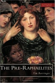 The Pre-Raphaelites (Everyman Art Library)