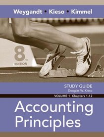 Study Guide, Volume I, Chs. 1-13 to Accompany Accounting Principles