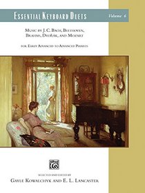 Essential Keyboard Duets, Vol 6: Music by J. C. Bach, Beethoven, Brahms, Dvork, and Mozart (Essential Keyboard Ensemble Library)