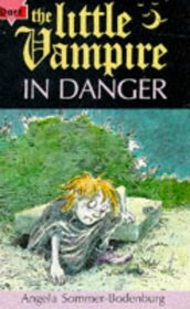The Little Vampire in Danger (Fiction: Little Vampire)
