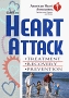 American Heart Association Guide to Heart Attack Treatment, Recovery, and Preven tion, The (American Heart Association)