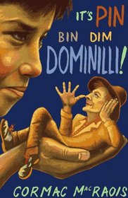 It's Pin Bin Dim Dominilli!