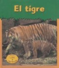 El Tigre / Tiger (Heinemann Lee Y Aprende/Heinemann Read and Learn (Spanish))