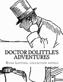 Doctor Dolittle's adventures   Hugh Lofting, collection novels