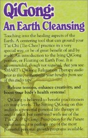 Qigong: An Earth Cleansing