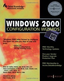Windows 2000 Configuration Wizards (Syngress)