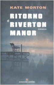 Ritorno a Riverton Manor