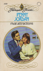 Rival Attractions (Harlequin Presents No 1418)