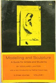 Modelling and Sculpture: v. 1