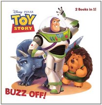 Buzz Off!/Showtime! (Turtleback School & Library Binding Edition) (Disney Pixar Toy Story)