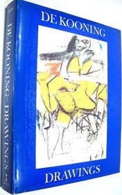 Willem de Kooning drawings (A Paul Bianchini book)