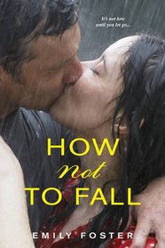 How Not to Fall (Belhaven, Bk 1)