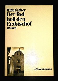 Der Tod holt den Erzbischof : Roman