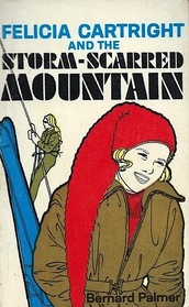 Felicia Cartright and the Storm-Scarred Mountain