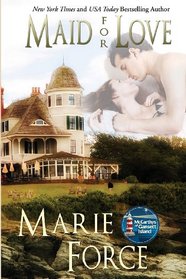 Maid for Love (McCarthys of Gansett Island, Bk 1)