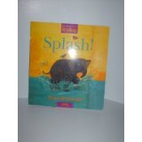 Spalsh! (includes Science Link) (Houghton Mifflin Reading, Grade K, Theme 10: A World of Animals)