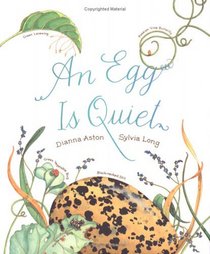 An Egg is Quiet