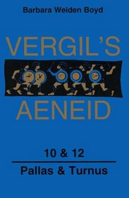 Teacher's Guide for Vergil's Aeneid, 10 & 12: Pallas & Turnus
