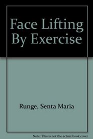 Face Lifting By Exercise