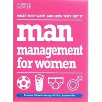 MAN MANAGEMENT FOR WOMEN