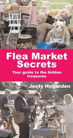 Flea Market Secrets: Your Guide to the Hidden Treasures