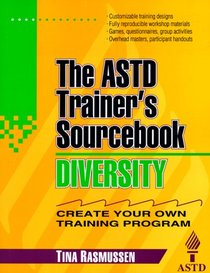 Diversity: The ASTD Trainer's Sourcebook