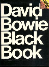 David Bowie Black Book: The Illustrated Biography by Miles and Chris Charlesworth, Complete with
