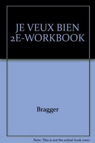 Workbook for Je veux bien!, 2nd