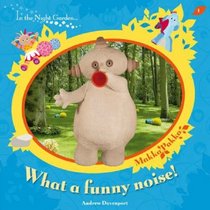What a Funny Noise? (In the Night Garden)