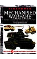 Mechanised Warfare: Tactical Illustrations, Performance Specifications, First-hand Mission Reports (Firepower) (Firepower)