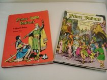 Prince Valiant (Two Volume Set) Vol. 1- Prince Valiant; In The Days Of King Arthur ; Vol. 2- Prince Valiant: Companions in Adventure