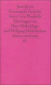 Gesammelte Gedichte / Anna Livia / Plurabelle. ( Neue Folge, 438).