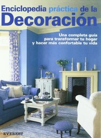 Enciclopedia Practica de La Decoracion (Spanish Edition)