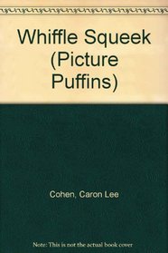 Whiffle Squeek (Picture Puffins)