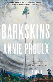 Barkskins: A Novel