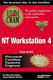 MCSE NT Workstation 4 Exam Cram Adaptive Testing Edition: Exam: 70-073