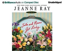 Julie and Romeo Get Lucky (Julie and Romeo, Bk 2) (Audio CD) (Unabridged)