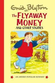 The Flyaway Money (Popular Rewards 8) (Popular Rewards 8)