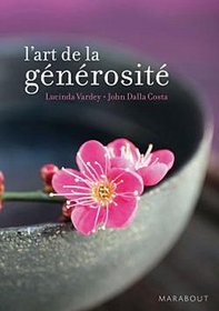 L'art de la générosité (French Edition)