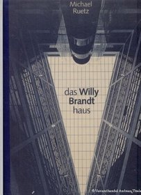 Das Willy-Brandt-Haus (German Edition)