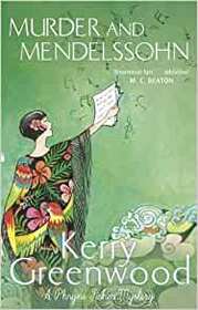 Murder and Mendelssohn (Phryne Fisher, Bk 20)