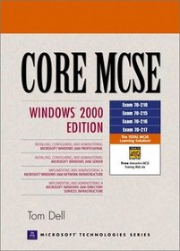 Core MCSE: Windows 2000 Edition (2nd Edition)