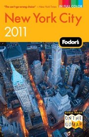 Fodor's New York City 2011 (Full-Color Gold Guides)