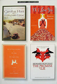 Reader's Digest Select Editions: Letter from Home / PS, I Love You / The Curious Incident of the Dog in the Night-Time / The Promise of a Lie