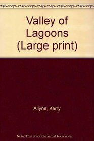 Valley of Lagoons (Harlequin)