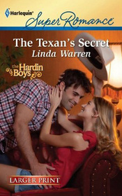 The Texan's Secret (Hardin Boys, Bk 1) (Harlequin Superromance, No 1723) (Larger Print)