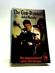The gun-runners